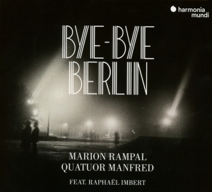 Quatuor Manfred - Bye Bye Berlin in der Gruppe CD bei Bengans Skivbutik AB (2999238)