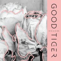 GOOD TIGER - WE WILL ALL BE GONE in der Gruppe UNSERE TIPPS / Weihnachtsgeschenktipp CD bei Bengans Skivbutik AB (3000852)