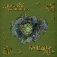 Wilson & Swarbrick - Kailyard Tales in der Gruppe CD bei Bengans Skivbutik AB (3000906)