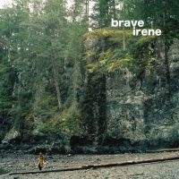 Brave Irene - Brave Irene in der Gruppe CD bei Bengans Skivbutik AB (3013802)