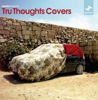 Blandade Artister - Tru Thoughts Covers in der Gruppe CD bei Bengans Skivbutik AB (3015704)