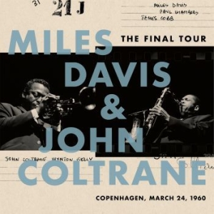 Davis Miles & John Coltrane - The Final Tour: Copenhagen, March 24, 1960 in der Gruppe UNSERE TIPPS / Weihnachtsgeschenktipp Vinyl bei Bengans Skivbutik AB (3017136)