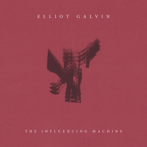 Elliot Galvin - Influencing Machine in der Gruppe CD bei Bengans Skivbutik AB (3025153)