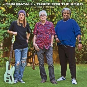 John & The Bluesbreake Mayall - Three For The Road in der Gruppe Minishops / John Mayall bei Bengans Skivbutik AB (3034352)