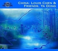 Louis Chen & Friends Ya Dong - China in der Gruppe CD bei Bengans Skivbutik AB (3041992)