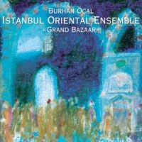 Burhan Öcal & Istanbul Oriental - Grand Bazaar in der Gruppe CD bei Bengans Skivbutik AB (3042032)