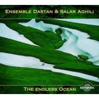 Ensemble Dastan & Salar Aghili - Endless Ocean in der Gruppe CD bei Bengans Skivbutik AB (3042035)