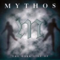 Mythos - Dark Side Of... in der Gruppe CD bei Bengans Skivbutik AB (3042068)