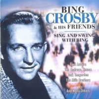 Crosby Bing & His Friends - Bing Crosby & His Friends in der Gruppe CD bei Bengans Skivbutik AB (3042157)