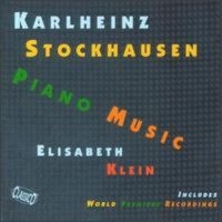 Klein Elisabeth - Stockhausen: Piano Music in der Gruppe CD bei Bengans Skivbutik AB (3042209)