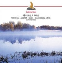 From Mathias - Bach: Reverie A Paris in der Gruppe CD bei Bengans Skivbutik AB (3042247)