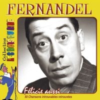 Fernandel - Felicie Aussi in der Gruppe CD / Pop-Rock bei Bengans Skivbutik AB (3042257)