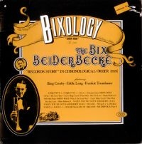 Beiderbecke Bix - Bixology in der Gruppe CD bei Bengans Skivbutik AB (3042336)