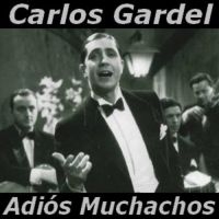 Gardel Carlos - Adios Muchachos in der Gruppe CD bei Bengans Skivbutik AB (3042478)