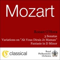 O'hora Ronan - Mozart: Piano Sonates Kv 310,3 in der Gruppe MUSIK / SACD / Pop bei Bengans Skivbutik AB (3042536)