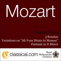 O'hora Ronan - Mozart: Piano Sonatas in der Gruppe MUSIK / SACD / Pop bei Bengans Skivbutik AB (3042537)