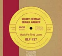 Herman Woody / Erroll Garner - Music For Tired Lovers in der Gruppe CD bei Bengans Skivbutik AB (3042723)