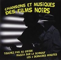 Blandade Artister - Chansons Et Musique Des Films Noirs in der Gruppe CD bei Bengans Skivbutik AB (3042768)