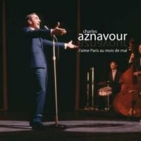 Aznavour Charles - J'aime Paris Au Mois De Mai in der Gruppe CD bei Bengans Skivbutik AB (3042769)