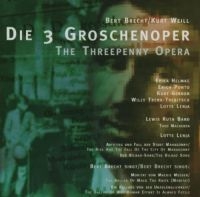 Lenya/Trenk-Trebitsch/Brecht/Sommer - Brecht/Weill: Die 3 Groschenoper in der Gruppe CD bei Bengans Skivbutik AB (3042855)