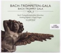 Bach-Trompetenensemble München/Mehl - Bach-Trompeten-Gala Vol. 2 in der Gruppe CD bei Bengans Skivbutik AB (3042897)