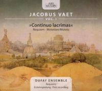 Dufay Ensemble - Vaet: Continuo Lacrima in der Gruppe CD bei Bengans Skivbutik AB (3042960)