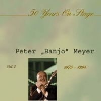 Meyer Peter Banjo - 50 Years On Stage in der Gruppe CD bei Bengans Skivbutik AB (3043019)