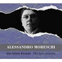 Moreschi Alessandro - Portrait - Moreschi,  Der Letztze K in der Gruppe CD bei Bengans Skivbutik AB (3043040)