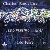 Ferre Leo - Les Fleurs Du Mal in der Gruppe CD bei Bengans Skivbutik AB (3043066)