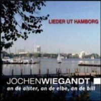 Wiegandt Jochen - An De Alster,An De Elbe,An ... in der Gruppe CD bei Bengans Skivbutik AB (3043078)