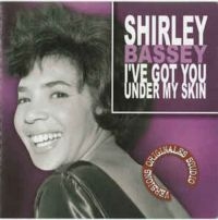 Bassey Shirley - I've Got You Under My Skin in der Gruppe CD bei Bengans Skivbutik AB (3043178)