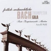 Bach-Trompetenensemble München/Mehl - Festliche-Weihnachliche Bach Trompe in der Gruppe CD bei Bengans Skivbutik AB (3043383)