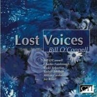 O Connell Bill - Lost Voices in der Gruppe CD bei Bengans Skivbutik AB (3043494)