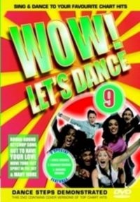 Blandade Artister - Wow! Let's Dance Vol 9 (2006 Editio in der Gruppe DVD & BLU-RAY bei Bengans Skivbutik AB (3044020)