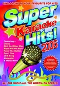 Blandade Artister - Super Karaoke Hits 2006 in der Gruppe DVD & BLU-RAY bei Bengans Skivbutik AB (3044024)