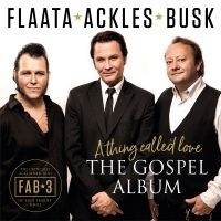 Fab3 - A Thing Called LoveGospel Album in der Gruppe CD bei Bengans Skivbutik AB (3049890)