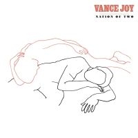 VANCE JOY - NATION OF TWO in der Gruppe CD bei Bengans Skivbutik AB (3083461)