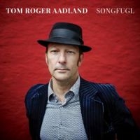 Aadland Tom Roger - Songfugl in der Gruppe CD bei Bengans Skivbutik AB (3099157)