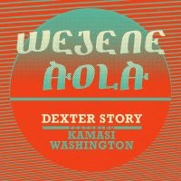 Story Dexter - Wejene Aloa (Feat. Kamasi Was in der Gruppe VINYL bei Bengans Skivbutik AB (3099449)