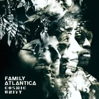 Family Atlantica - Cosmic Unity in der Gruppe CD bei Bengans Skivbutik AB (3099468)