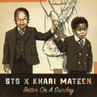 Sts Feat. Khari Mateen - Better On A Sunday in der Gruppe VINYL bei Bengans Skivbutik AB (3099548)