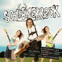 Alpenrebellen Volxrock Schurzenjä - Schlagerrock in der Gruppe CD bei Bengans Skivbutik AB (3099565)