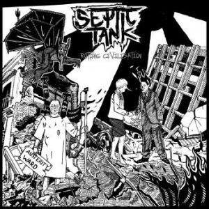 Septic Tank - Rotting Civilisation in der Gruppe CD bei Bengans Skivbutik AB (3110035)