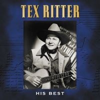 Ritter Tex - His Best in der Gruppe CD bei Bengans Skivbutik AB (3110496)