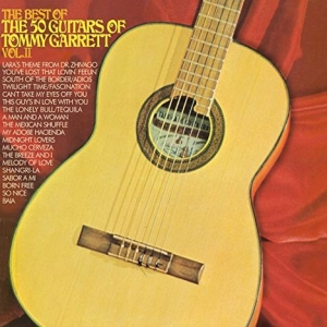 50 Guitars Of Tommy Garrett - Best Of The 50 Guitars Of Tommy Vol in der Gruppe CD / Pop-Rock bei Bengans Skivbutik AB (3117681)