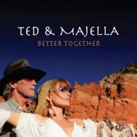 Ted And Majella - Better Together in der Gruppe CD bei Bengans Skivbutik AB (3118418)