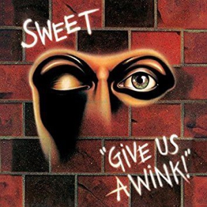 Sweet - Give Us A Wink (New Vinyl Edition) in der Gruppe UNSERE TIPPS / Weihnachtsgeschenktipp Vinyl bei Bengans Skivbutik AB (3118838)