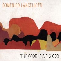 Domenico - The Good Is A Big God in der Gruppe VINYL bei Bengans Skivbutik AB (3125025)