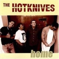 Hotknives - Home in der Gruppe CD bei Bengans Skivbutik AB (3127012)