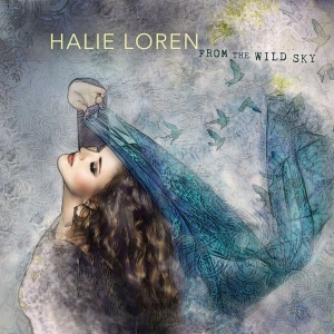 Loren Halie - From The Wild Sky in der Gruppe CD bei Bengans Skivbutik AB (3178652)